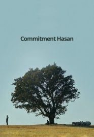 دانلود فیلم Commitment Hasan (Baglilik Hasan) 2021