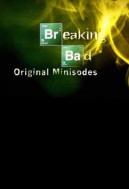 دانلود سریال Breaking Bad: Original Minisodes
