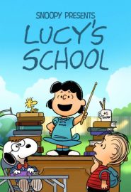 دانلود فیلم Snoopy Presents: Lucy’s School 2022