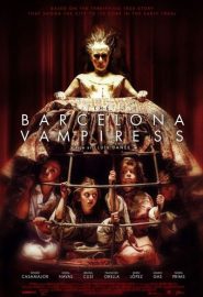 دانلود فیلم The Barcelona Vampiress (La vampira de Barcelona) 2020