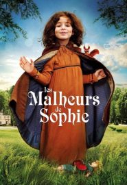 دانلود فیلم Sophie’s Misfortunes (Les malheurs de Sophie) 2016