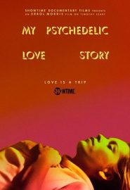 دانلود فیلم My Psychedelic Love Story 2020