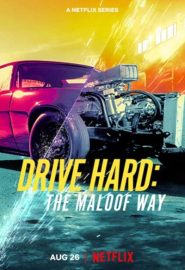 دانلود سریال Drive Hard: The Maloof Way