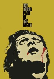 دانلود فیلم The Third Part of the Night (Trzecia czesc nocy) 1971