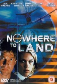 دانلود فیلم Nowhere to Land 2000