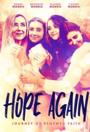 دانلود فیلم Hope Again 2022