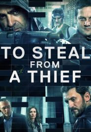 دانلود فیلم To Steal from a Thief (Cien años de perdón) 2016