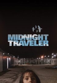 دانلود فیلم Midnight Traveler 2019