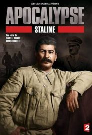 دانلود مینی سریال APOCALYPSE Stalin | Apocalypse: Staline
