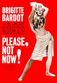 دانلود فیلم Please, Not Now! (La bride sur le cou) 1961