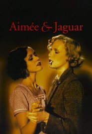 دانلود فیلم Aimee & Jaguar 1999