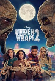 دانلود فیلم Under Wraps 2 2022