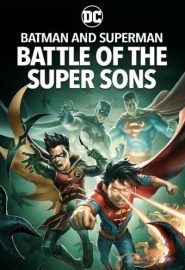 دانلود فیلم Batman and Superman: Battle of the Super Sons 2022