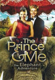 دانلود فیلم The Prince & Me: The Elephant Adventure 2010