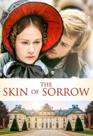 دانلود فیلم The Skin of Sorrow (La peau de chagrin) 2010