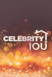 دانلود سریال Celebrity IOU