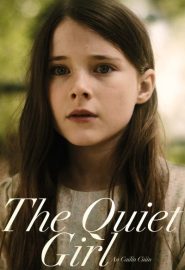دانلود فیلم The Quiet Girl (An Cailín Ciúin) 2022
