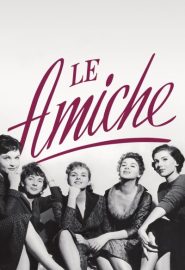 دانلود فیلم The Girlfriends (Le Amiche) 1955