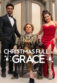 دانلود فیلم Christmas Full of Grace (Um Natal Cheio de Graça) 2022