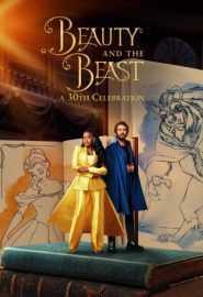 دانلود فیلم Beauty and the Beast: A 30th Celebration 2022