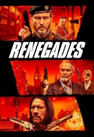 دانلود فیلم Renegades 2022