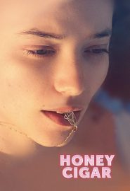 دانلود فیلم Honey Cigar (Cigare au miel) 2020
