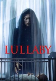 دانلود فیلم Lullaby 2022