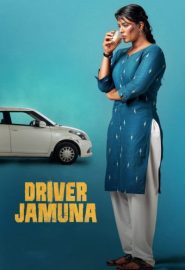 دانلود فیلم Driver Jamuna 2022
