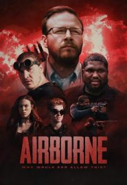 دانلود فیلم Airborne 2022
