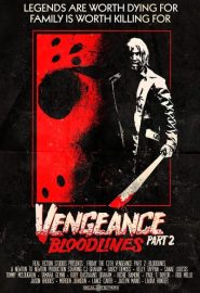 دانلود فیلم Friday the 13th Vengeance 2: Bloodlines 2022
