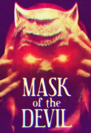 دانلود فیلم Mask of the Devil 2022