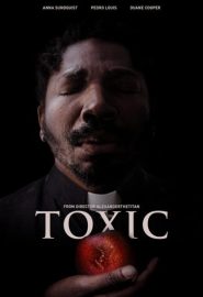 دانلود فیلم Toxic 2022