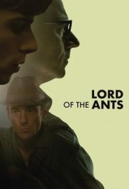 دانلود فیلم Lord of the Ants (Il signore delle formiche) 2022