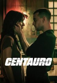 دانلود فیلم Centauro 2022