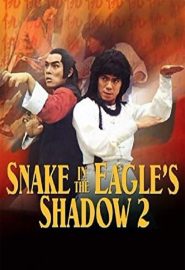 Snake in the Eagle’s Shadow II (She xing diao shou dou tang lang) 1978