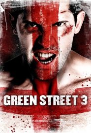 دانلود فیلم Green Street 3(underground): Never Back Down 2013