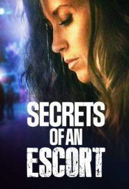 دانلود فیلم Secrets of an Escort 2021
