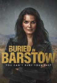 دانلود فیلم Buried in Barstow 2022