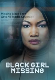 دانلود فیلم Black Girl Missing 2023