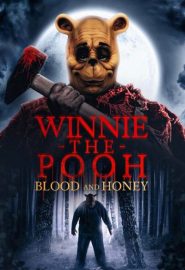 دانلود فیلم Winnie-The-Pooh: Blood and Honey 2023