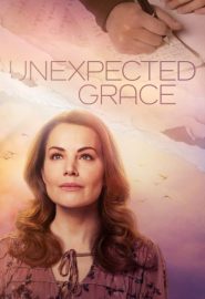 دانلود فیلم Unexpected Grace 2023
