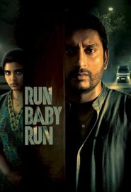 دانلود فیلم Run Baby Run 2023