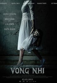 دانلود فیلم Vong Nhi 2023