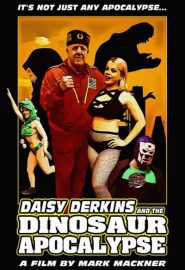 دانلود فیلم Daisy Derkins and the Dinosaur Apocalypse 2021