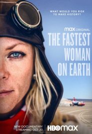 دانلود فیلم The Fastest Woman on Earth 2022