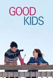 دانلود فیلم Good Kids 2016