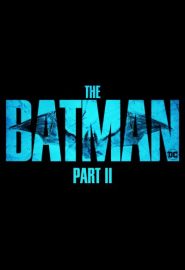 دانلود فیلم The Batman Part II 2025