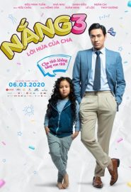 دانلود فیلم Nang 3: Loi Hua Cua Cha 2020