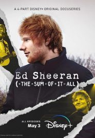 دانلود مینی سریال Ed Sheeran: The Sum of It All