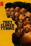 دانلود فیلم They Cloned Tyrone 2023